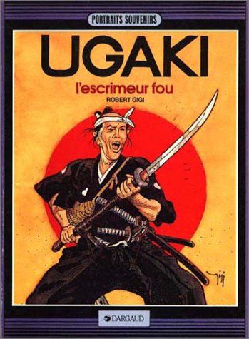 Ugaki : L'escrimeur fou