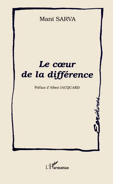 Le coeur de la différence