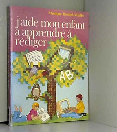 J aide mon enfant rédiger ans