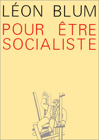 Pour être socialiste