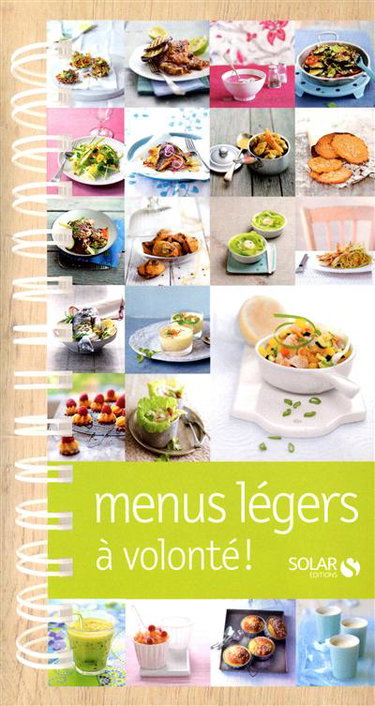 Menus légers à volonté !