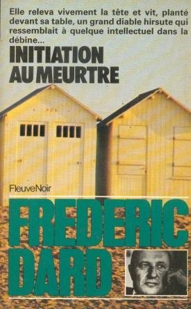 Couverture de Initiation au meurtre - Frédéric Dard par Frédéric Dard
