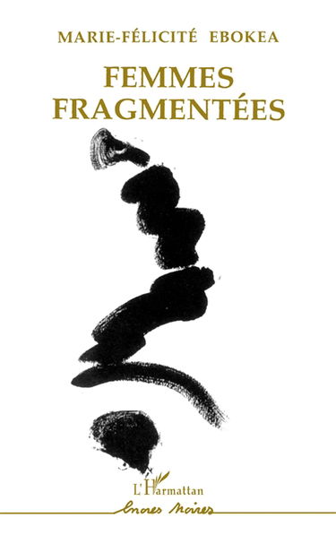 Femmes fragmentées