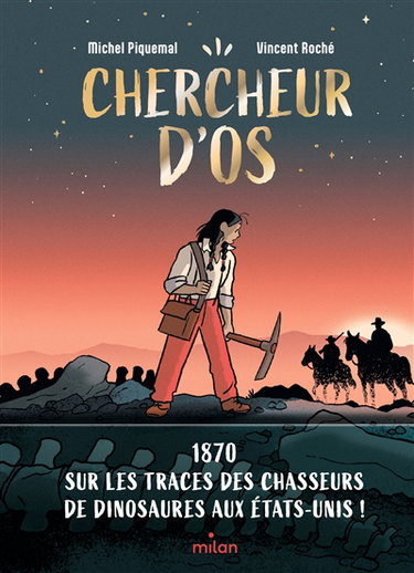 Couverture de Chercheur d'os : 1870 : sur les traces des chasseurs de dinosaures aux Etats-Unis !