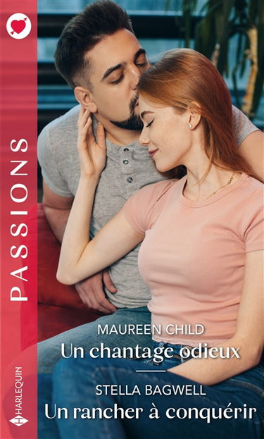 Un chantage odieux. Un rancher à conquérir