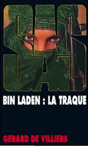 Couverture de Bin Laden, la traque par Gérard de Villiers