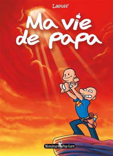 Ma vie de papa