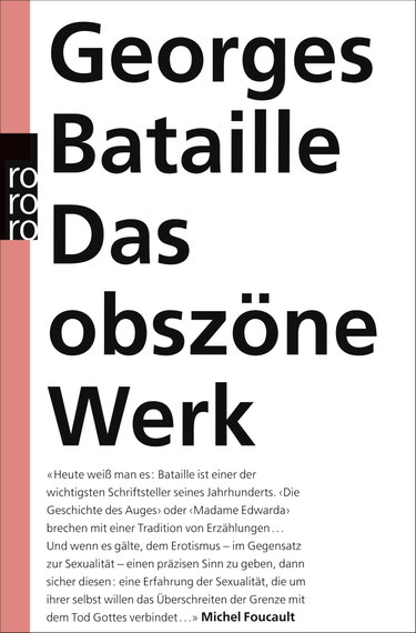 Couverture de Das obszöne Werk: Die Geschichte des Auges. Madame Edwarda. Meine Mutter. Der Kleine. Der Tote