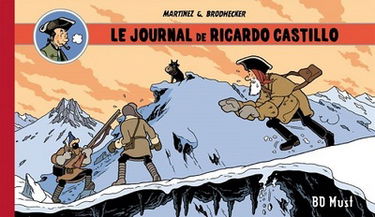 Richard Castillo. Vol. 1. Le journal de Ricardo Castillo