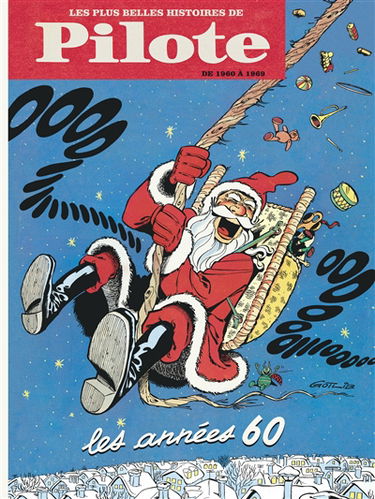 Les plus belles histoires de Pilote. Les années 60