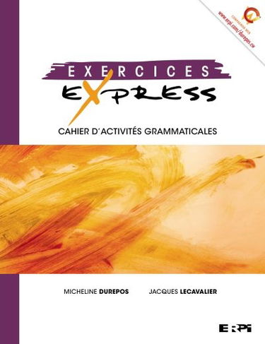 Exercices Express : cahier d'activités grammaticales