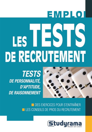 Les tests de recrutement : tests de personnalité, d'aptitude, de raisonnement