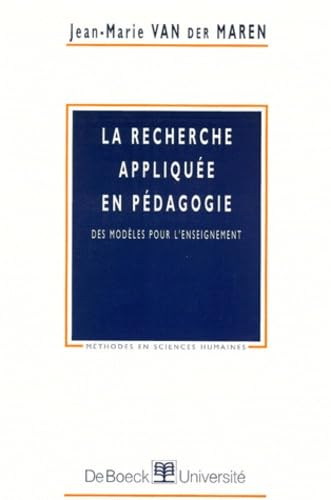 La recherche appliquée en pédagogie : des modèles pour l'enseignement