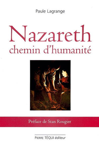Nazareth : chemin d'humanité