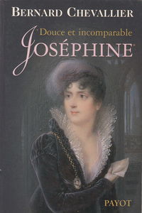 Douce et incomparable Joséphine : l'art d'être impératrice