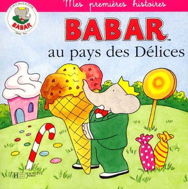 Babar au pays des délices