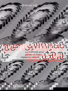 La gymnastique faciale: La méthode pour garder un beau visage naturel