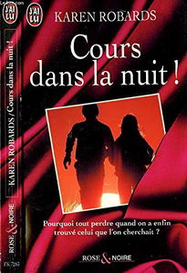 Cours dans la nuit! - walking after midnight