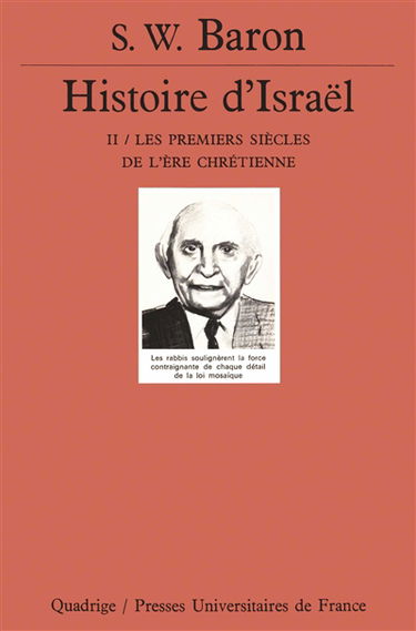 Histoire d'Israël : vie sociale et religieuse. Vol. 2. Les Premiers siècles de l'ère chrétienne