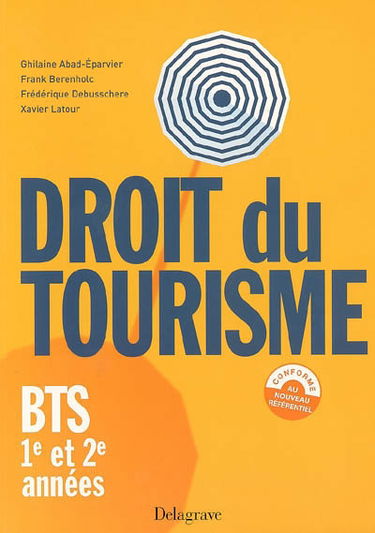Droit du tourisme, BTS 1re et 2e années