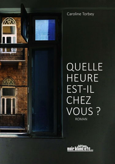 Quelle heure est-il chez vous ?