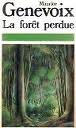 Couverture de La Forêt perdue