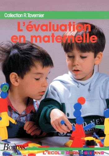 L'Evaluation en maternelle