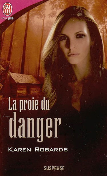 La proie du danger