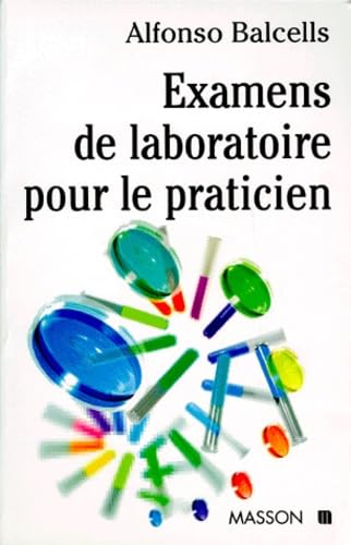 Examens de laboratoire pour le praticien