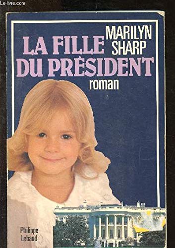 La Fille du Président