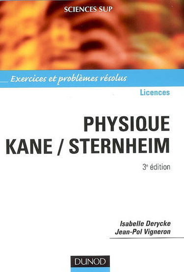 Couverture de Physique, Kane-Sternheim : exercices et problèmes résolus