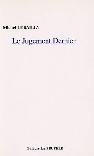 LE JUGEMENT DERNIER