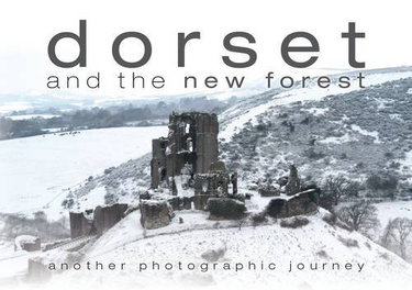 Couverture de Dorset and the New Forest: Another Photographic Journey