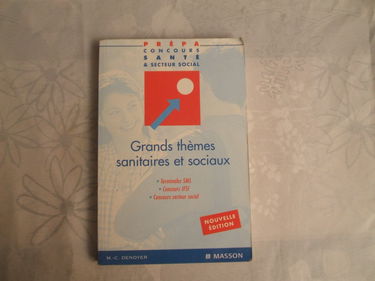 Grands thèmes sanitaires et sociaux : terminale SMS, concours IFSI, concours du secteur social
