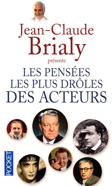 Couverture de Les pensées les plus drôles des acteurs
