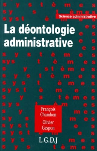 La déontologie administrative
