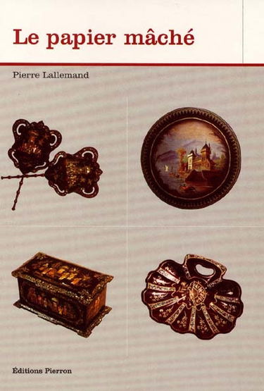 Le papier mâché