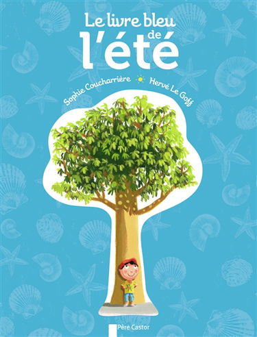 Le livre bleu de l'été