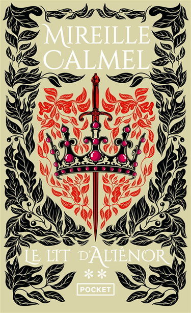 Le lit d'Aliénor. Vol. 2