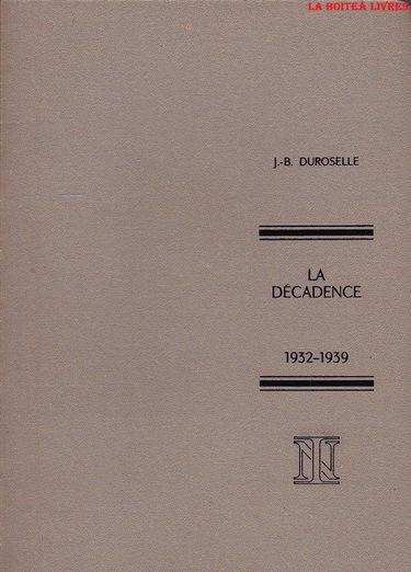 Politique étrangère de la France. La décadence : 1932-1939