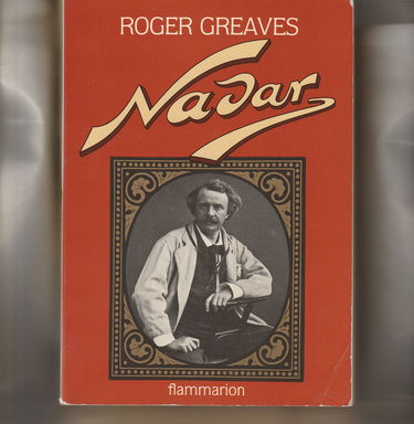 Nadar : ou le paradoxe vital