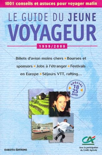 Le guide du jeune voyageur 1999-2000
