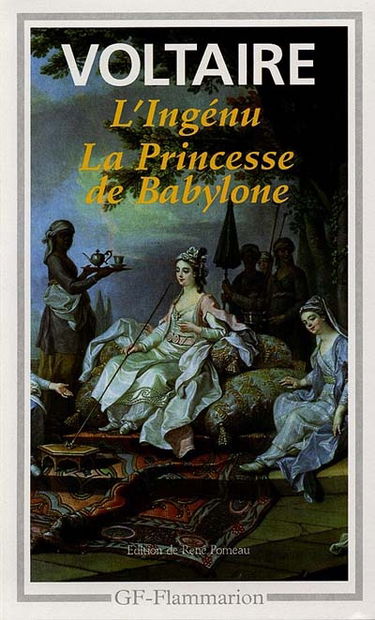 L'ingénu. La princesse de Babylone