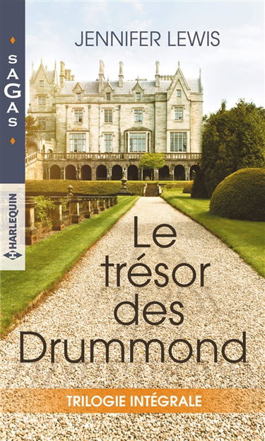 Le trésor des Drummond : trilogie intégrale