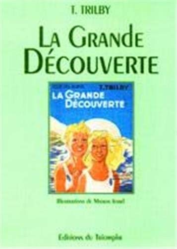 Trilby 35 - la Grande Découverte