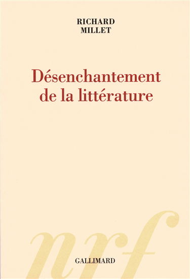 Désenchantement de la littérature
