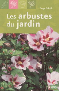 Les arbustes du jardin