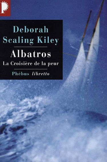 Albatros : la croisière de la peur