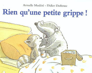 Rien qu'une petite grippe