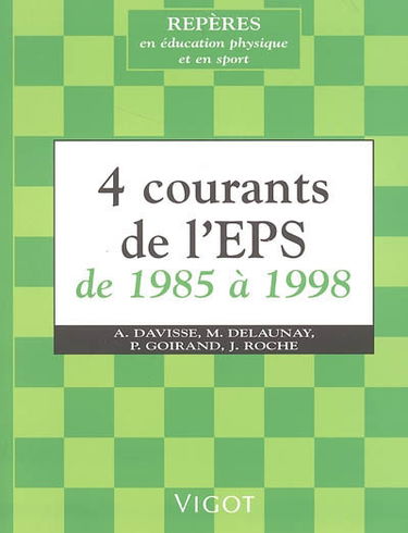4 courants de l'EPS de 1985 à 1998